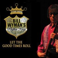 Pink Champagne_Bill Wyman's Rhythm Kings