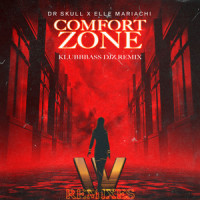 Comfort Zone_Dr Skull,Elle Mariachi
