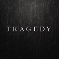 Tragedy_Always Never