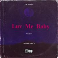 Luv Me Baby(feat. Payton)_Jermaine 7,Payton
