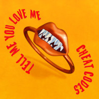 Tell Me You Love Me_Cheat Codes
