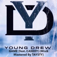 Game(feat. Caskey)_Young Drew,Caskey