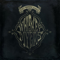 Shelter From The Rain_Whiskey Myers