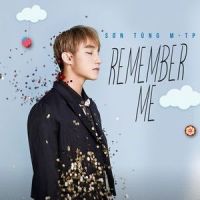 Remember Me_Sơn Tùng M-TP