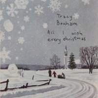 All I Wish Every Christmas_Tracy Bonham
