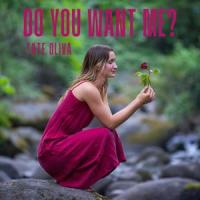 Do You Want Me?_Tate Oliva
