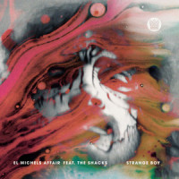 Strange Boy_El Michels Affair,The Shacks