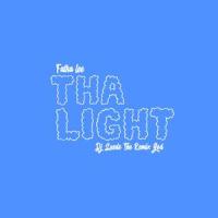 Tha Light_Fatha Lee,DJ Suede The Remix God