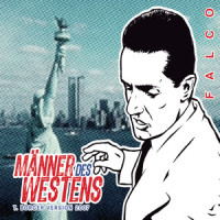 Männer des Westens_Falco