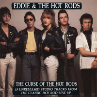 I Got Mine_Eddie & The Hot Rods