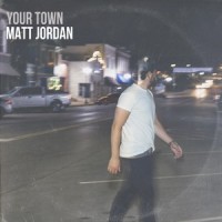 Your Town_Matt Jordan