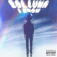 I Know_Sol.Luna