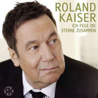 Ich fege die Sterne zusammen_Roland Kaiser