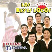 Pobre Diabla_Los Reyes Locos
