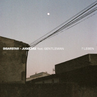 7 Leben_Disarstar,Jugglerz,Gentleman