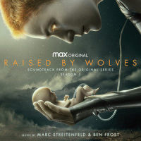 Raised by Wolves_Marc Streitenfeld