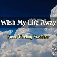 Wish My Life Away_TeraCMusic,David Russell