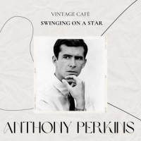 Il n'y a plus d'après_Anthony Perkins