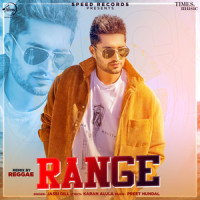 Range_Jassi Gill,Reggae,Karan Aujla