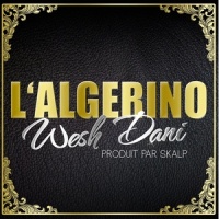 Wesh Dani_L'Algerino
