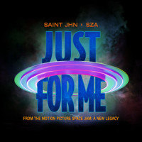 Just For Me_SAINt JHN,SZA