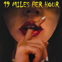 Our Own World_19 Miles Per Hour,Michael Anthony Iacopucci,Brady Randall Ellsworth,Daniel Mario Iacopucci,Noah Lehi Lefgren