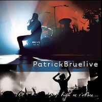 J'Te Mentirais_Patrick Bruel
