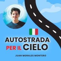 Autostrada per il Cielo_Juan Morales Montero