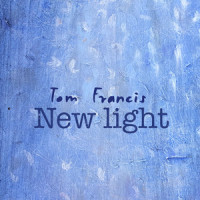 New Light_Tom Francis
