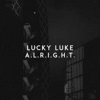 A.L.R.I.G.H.T._Lucky Luke,Lukas Kemesis