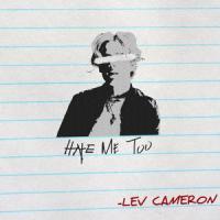 Hate Me Too_Lev Cameron