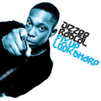 Fix Up, Look Sharp_Dizzee Rascal