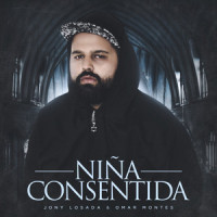 Niña Consentida_Jony Losada,Omar Montes,Jonatan Muñoz Muñoz