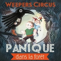 Le mot magique_Weepers Circus