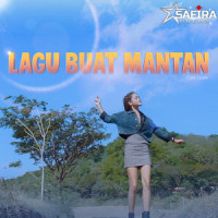 Lagu Buat Mantan_Safira Inema