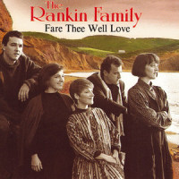 Fair and Tender Ladies_The Rankin Family