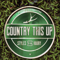 Country This Up_Styles Haury