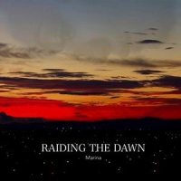 Raiding The Dawn_MARINA