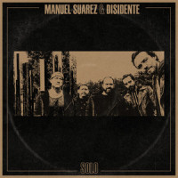 Solo_Manuel Suarez,Disidente