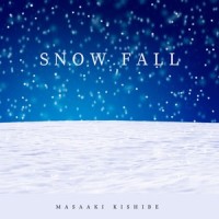 Snow Fall_岸部真明
