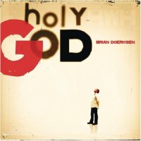 You Are My Home_Brian Doerksen