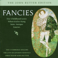 Rutter Fancies - 2. There is a garden in her face_John Rutter,The Cambridge Singers,City Of London Sinfonia