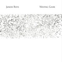 It Never Occurred to Me_Junior Boys