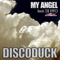 My Angel_Discoduck,DJ Hyo