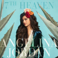 7th Heaven_Angelina Jordan