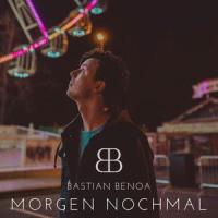 Morgen nochmal_Bastian Benoa