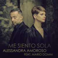 Me Siento Sola_Alessandra Amoroso,Mario Domm