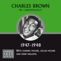 If You Don't Why Don't Ya(1948)_Charles Brown