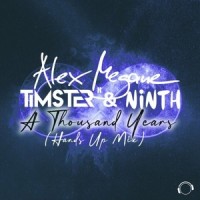 A Thousand Years_Alex Megane,Timster,Ninth