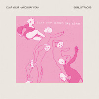 Clap Your Hands!_Clap Your Hands Say Yeah